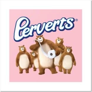 Perverts Posters and Art